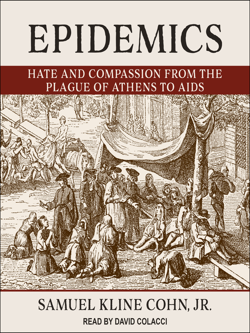 Title details for Epidemics by Samuel Kline Cohn, Jr. - Available